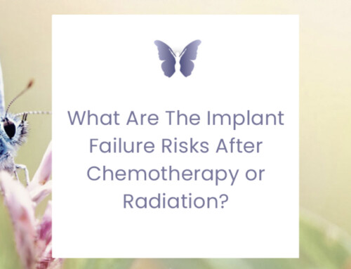 Implant Failure Risks After Chemotherapy or Radiation